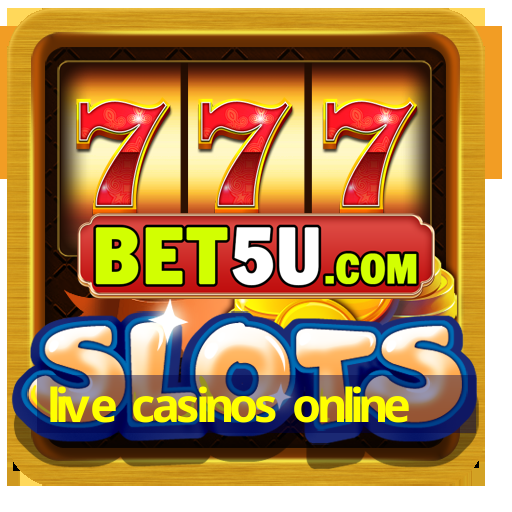 live casinos online